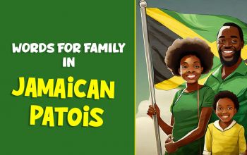 20-essential-family-words-in-jamaican-patois