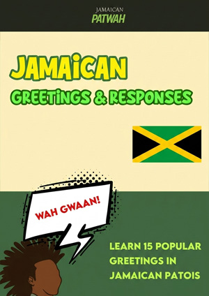 Jamaican Patois Starter Kit
